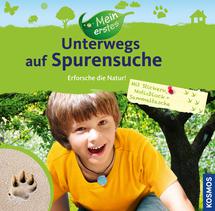 Kinderbücher vom Kosmos Verlag vermitteln den Kindern viel von der Natur. So auch "Unterwegs auf Spurensuche" Foto: (c) Kosmos Verlag